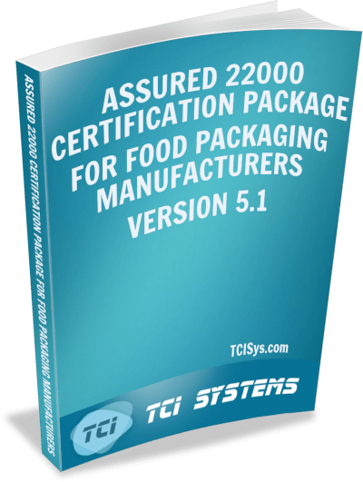 Assured 22000 Certification Package for Food Packaging Manufacturers Version 5.1